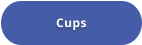 Cups