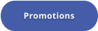 Promotions